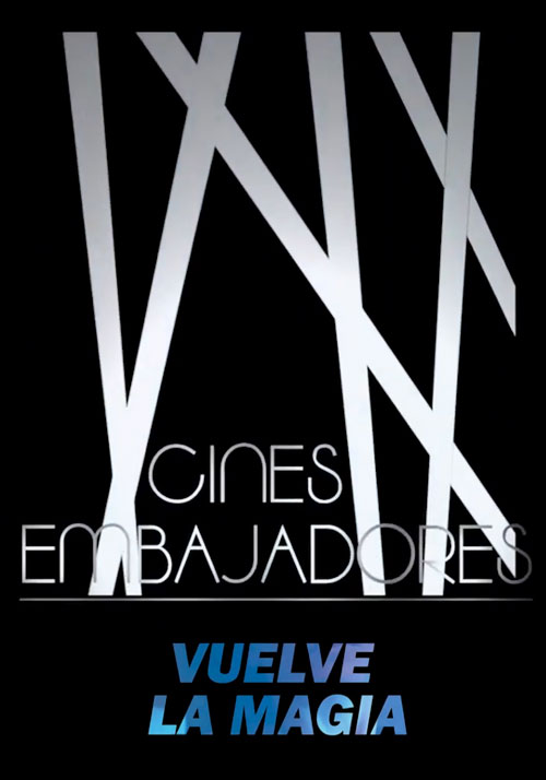 Cines Embajadores. Vuelve la Magia